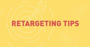 retargeting tips