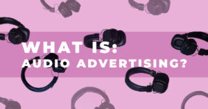 what is audio advertising