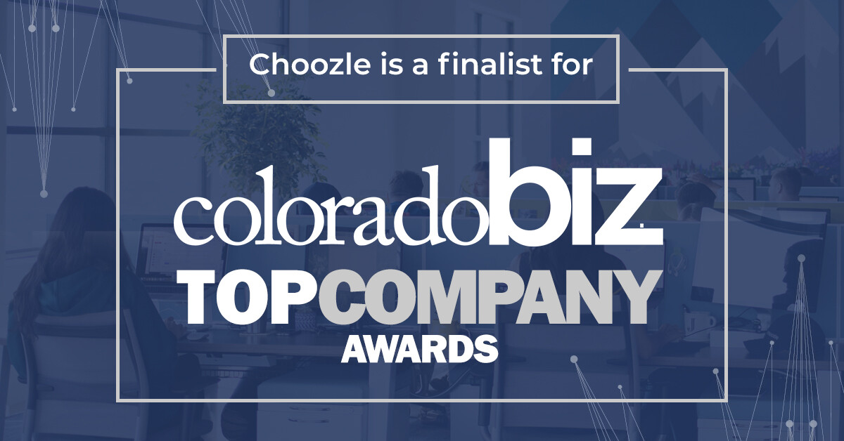 Choozle is a Finalist for Coloradobiz Top Company Awards!